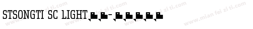 stsongti sc light字体字体转换